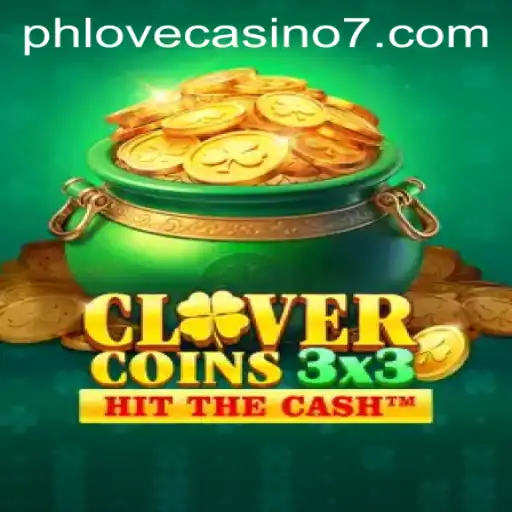 Exploring Clovercoin3x3: A Spin through Phlove Casino's Latest Sensation
