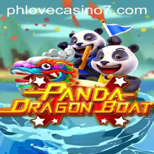 PANDA DRAGON BOAT: The Ultimate Phlove Casino Experience