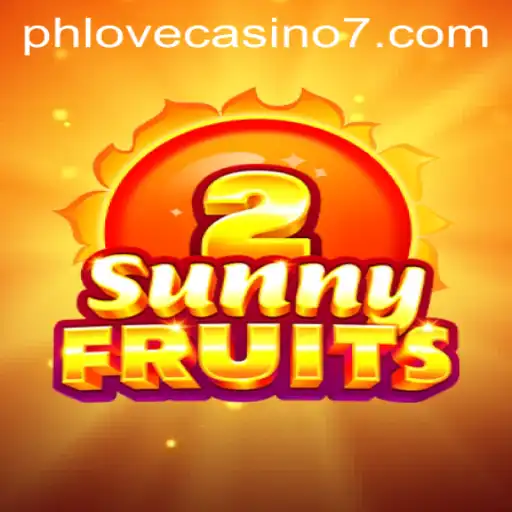 Discover the Thrills of SunnyFruits2 at Phlove Casino