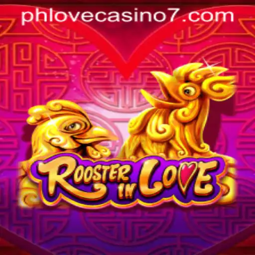 RoosterInLove: An Engaging Casino Experience at Phlove Casino
