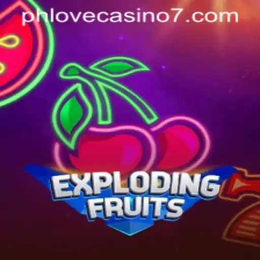 ExplodingFruits: The Thrilling Addition to PhlCasino