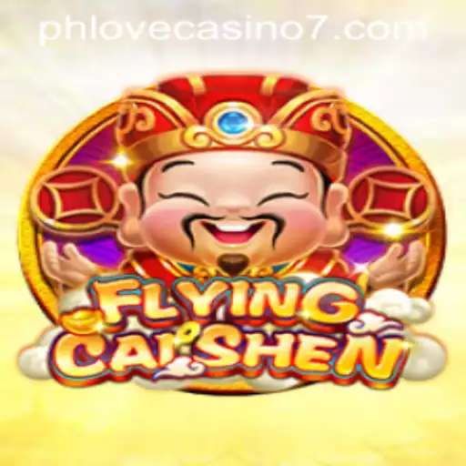 Explore the Excitement of FlyingCaiShen at Phlove Casino