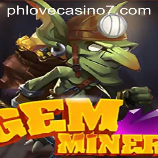 Discover the Thrilling World of GemMiner and Its Connection with Phlove Casino